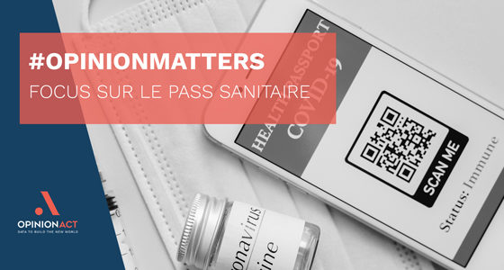 COVID-19 : Quels sont les facteurs d’adhésion et de rejet du pass sanitaire en France ?