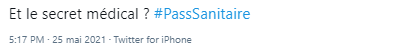 Tweet contre le pass sanitaire à propos du secret médical